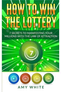 How to Win the Lottery