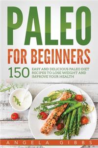 Paleo For Beginners