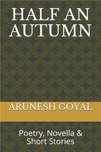 Half an Autumn