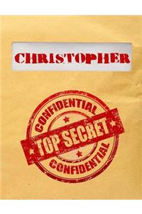 Christopher Top Secret Confidential