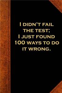 Ben Franklin Quote Journal Fail Test Vintage Style