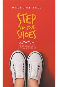 Step into Your Shoes