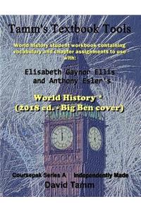 World History* (2018 ed. - Big Ben cover) Student Workbook