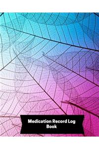 Medication Record Log Book