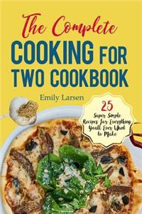 The Complete Cooking for Two Cookbook