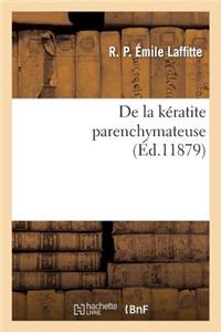 de la Kératite Parenchymateuse