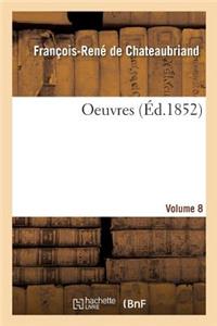 Oeuvres. Volume 8