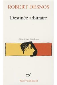 Destinee Arbitraire