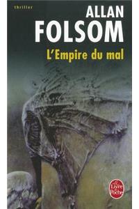 L'Empire Du Mal