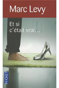 Et si c'etait vrai