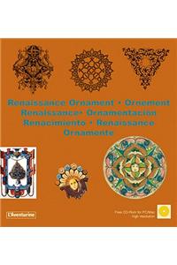 Renaissance Ornaments/Ornements Renaissance/Ornamente Der Renaissance [With CDROM]