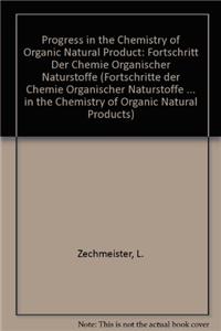 Fortschritte der Chemie Organischer Naturstoffe / Progress in the Chemistry of Organic Natural Products