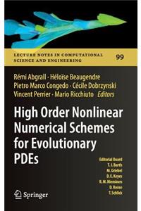 High Order Nonlinear Numerical Schemes for Evolutionary Pdes