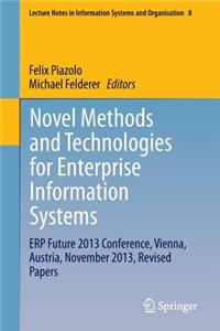 Novel Methods and Technologies for Enterprise Information Systems