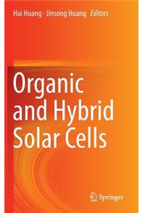 Organic and Hybrid Solar Cells