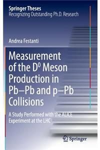 Measurement of the D0 Meson Production in Pb-PB and P-PB Collisions