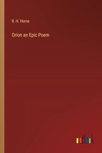 Orion an Epic Poem