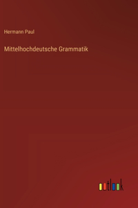 Mittelhochdeutsche Grammatik