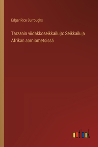 Tarzanin viidakkoseikkailuja
