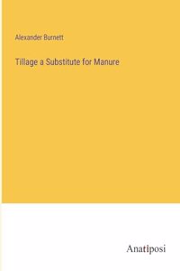 Tillage a Substitute for Manure