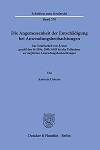 Die Angemessenheit Der Entschadigung Bei Anwendungsbeobachtungen