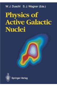 Physics of Active Galactic Nuclei