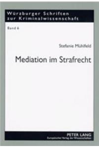 Mediation Im Strafrecht