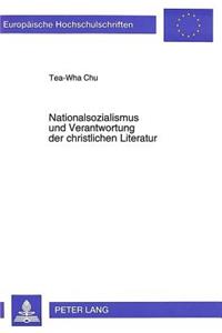 Nationalsozialismus Und Verantwortung Der Christlichen Literatur