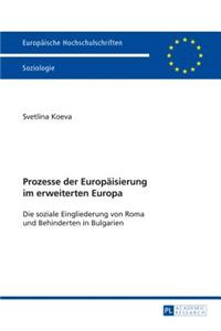 Prozesse der Europaeisierung im erweiterten Europa