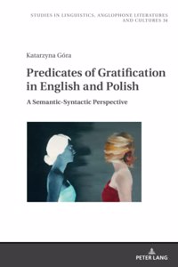 Predicates of Gratification in English and Polish