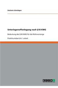Unterlagenoffenlegung nach §18 KWG