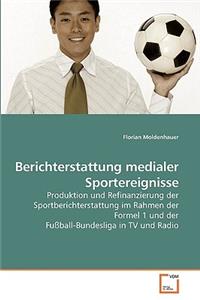 Berichterstattung medialer Sportereignisse