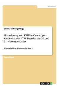 Finanzierung von KMU in Osteuropa - Konferenz der HTW Dresden am 20.und 21. November 2009