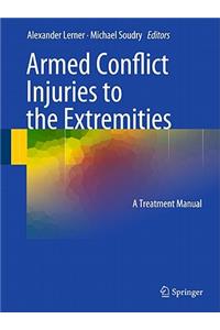 Armed Conflict Injuries to the Extremities