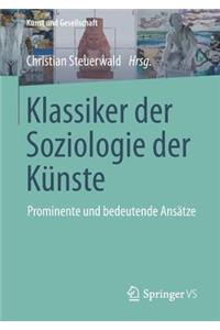 Klassiker Der Soziologie Der Künste