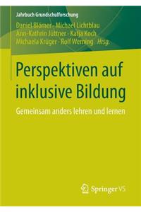 Perspektiven Auf Inklusive Bildung