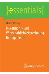 Investitions- Und Wirtschaftlichkeitsrechnung Für Ingenieure