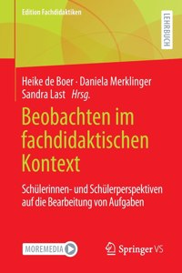 Beobachten Im Fachdidaktischen Kontext