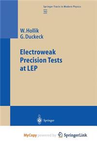 Electroweak Precision Tests at LEP