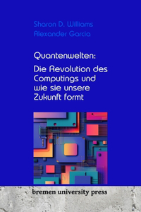 Quantenwelten