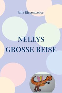 Nellys große Reise