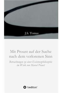 Mit Proust auf der Suche nach dem verlorenen Sinn