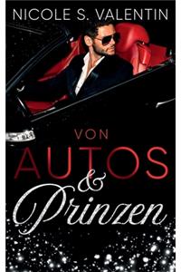 von Autos und Prinzen