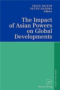 Impact of Asian Powers on Global Developments