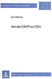 Von Der CSVP Zur Cdu