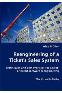 Reengineering of a Ticket's Sales System