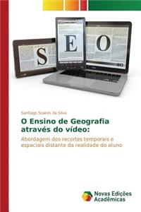 O Ensino de Geografia através do vídeo