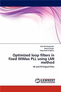 Optimized loop filters in fixed WiMax PLL using LMI method