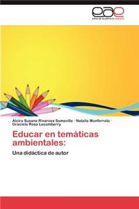 Educar En Tematicas Ambientales