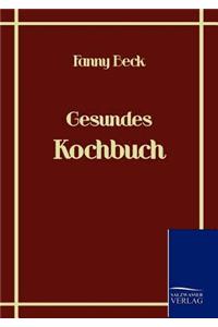 Gesundes Kochbuch